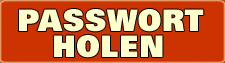 PASSWORT HOLEN